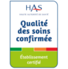 Établissement certifié « Qualité des soins confirmée » par l'HAS